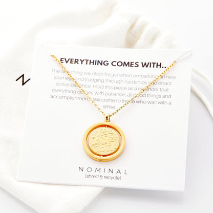 "Everything Comes with Patience" Necklace